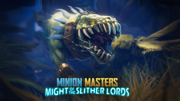 FREE Minion Masters - Might of the Slither Lords DLC