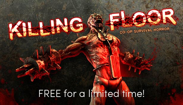 Killing Floor is FREE on Humble Store (48 hours)