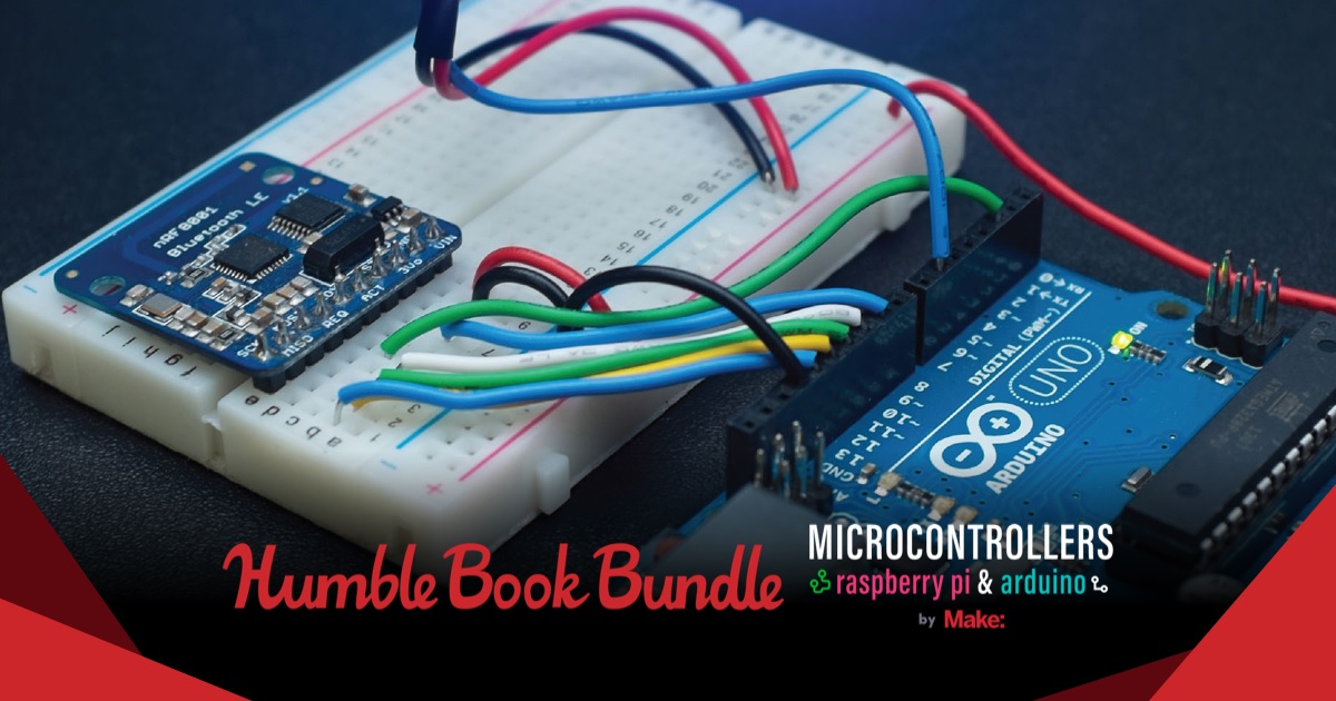 The Humble Book Bundle Microcontrollers Raspberry Pi & Arduino by Make