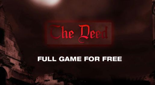 Get The deed for FREE on IndieGala