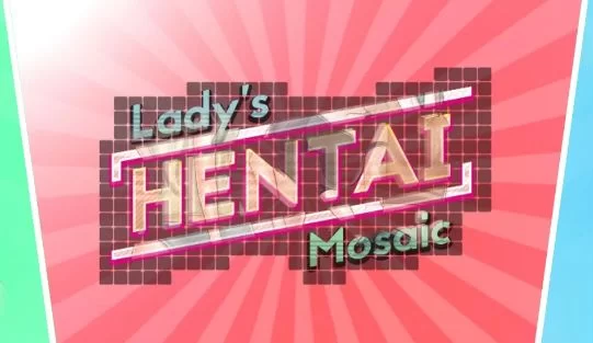 Lady's Hentai Mosaic