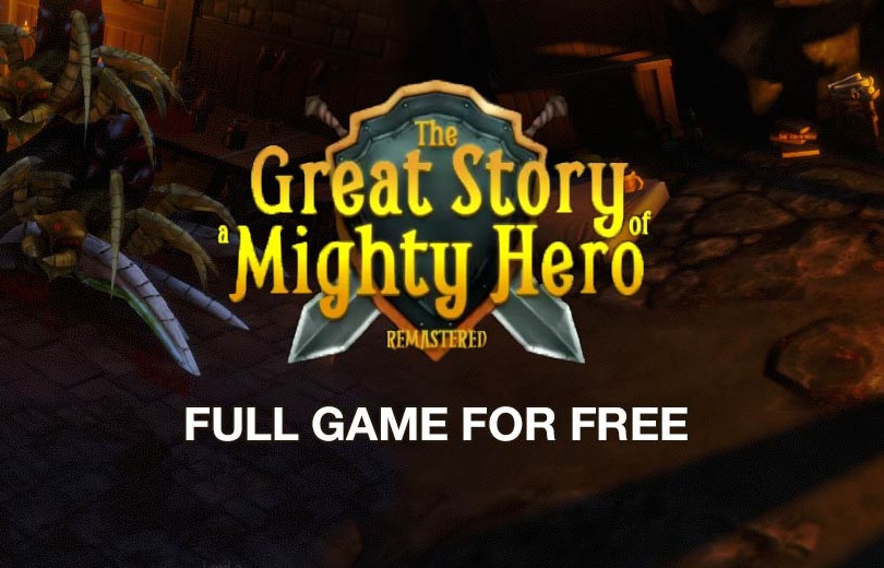 Free Game: The Great Story of a Mighty Hero - Remastered