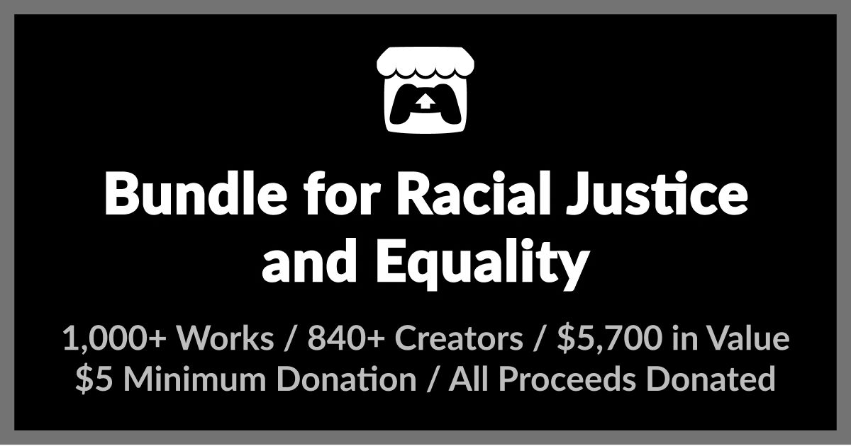 Itch.io Bundle for Racial Justice and Equality