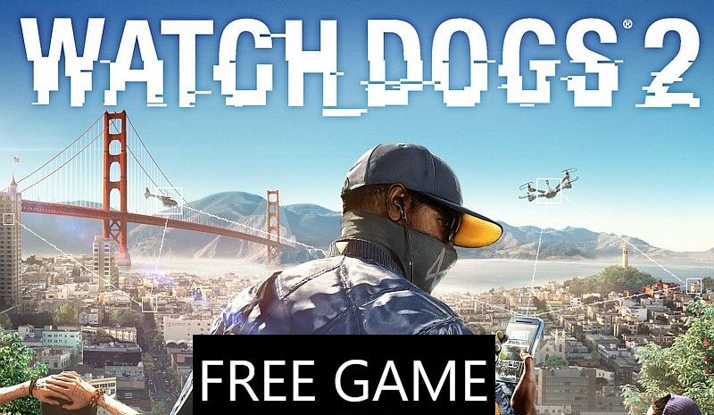 free watch dogs 2