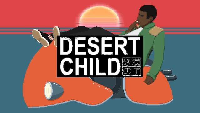 Desert Child is Free on IndieGala