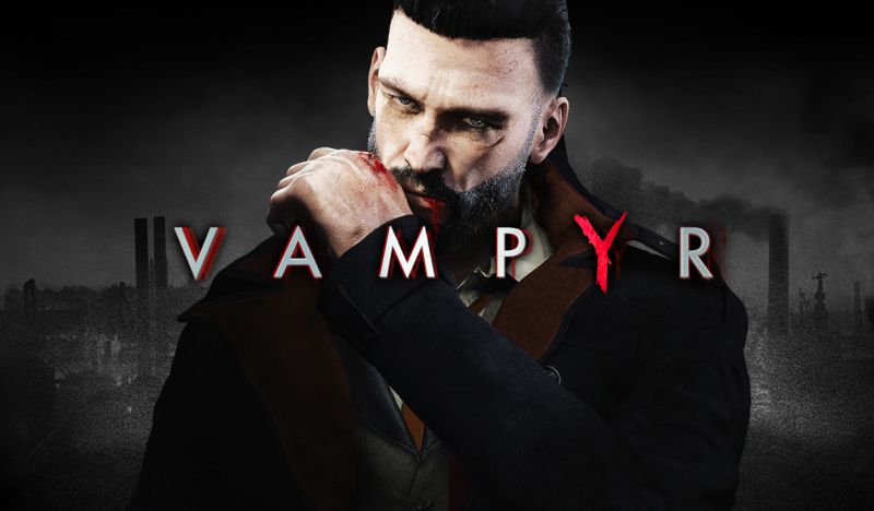 Vampyr is free at Epic Games Store for 24 hours