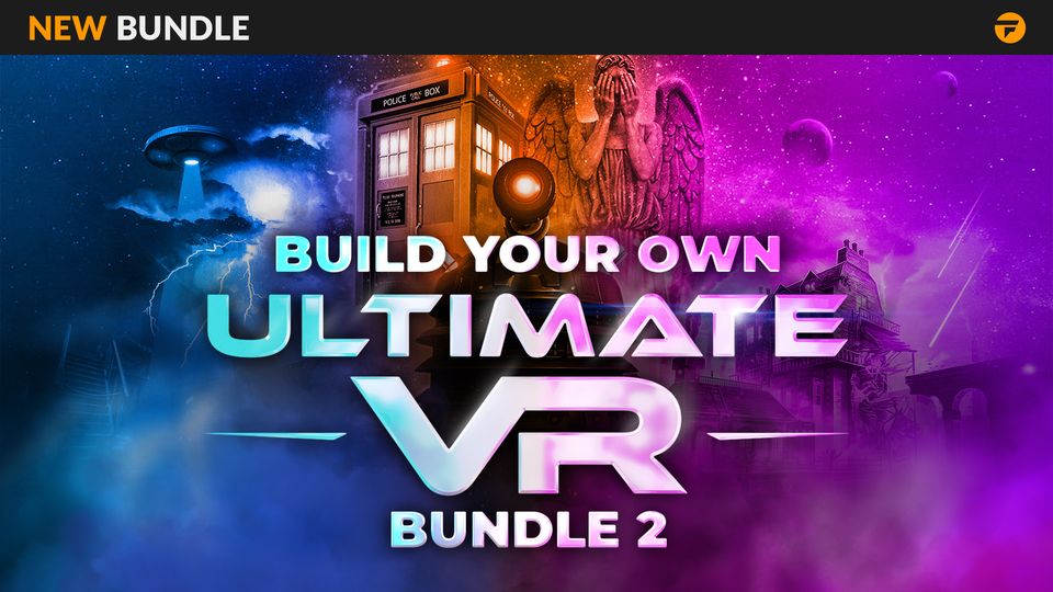 Build Your Own Ultimate VR Bundle 2