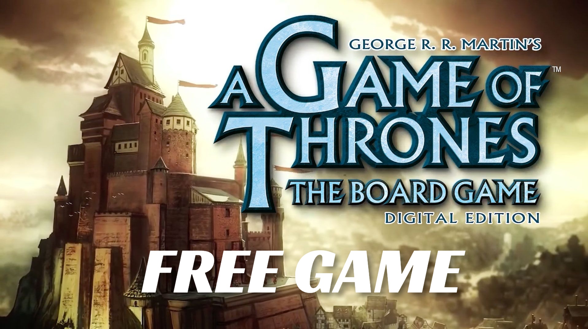 Get Game Of Thrones: The Board Game for free at Epic Games
