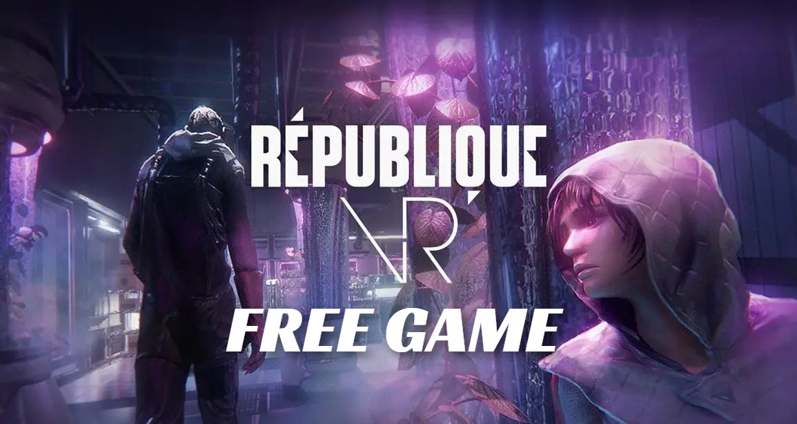 République VR is free at Oculus Store