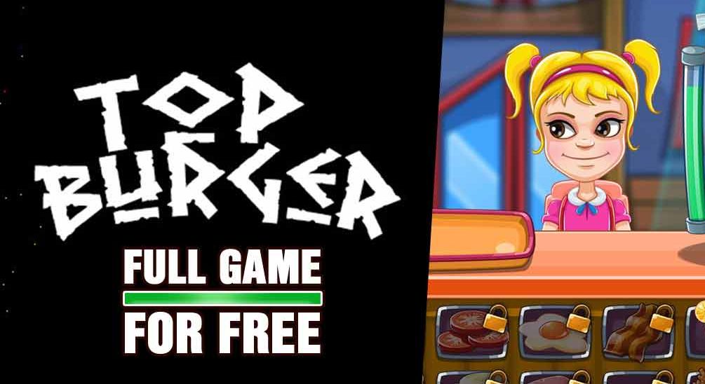 Top Burger is free at IndieGala – Indie Game Bundles