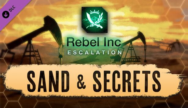 Free DLC on Steam: Rebel Inc: Escalation - Sand & Secrets