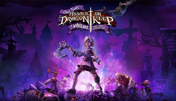 Free on Steam: Tiny Tina's Assault on Dragon Keep: A Wonderlands One-shot Adventure