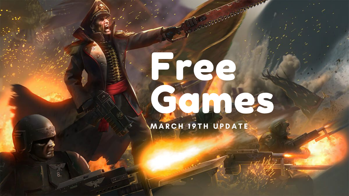 List of Free PC Games (Updated March 19th 2023)