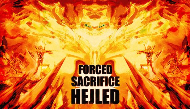 Grab Forced Sacrifice: Hejled Free on Steam While You Can