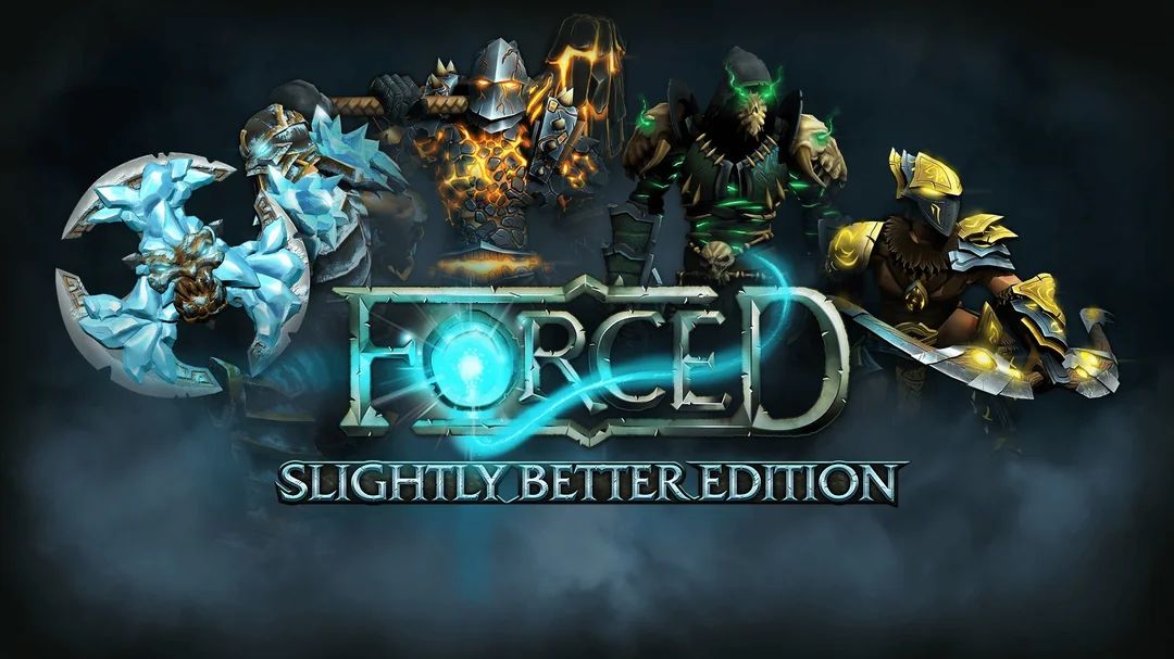 Grab a Free FORCED: Slightly Better Edition Steam Key