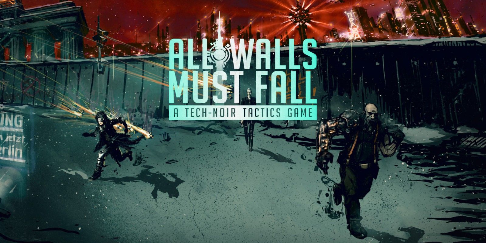 All Walls Must Fall - A Tech-Noir Tactics Game is FREE on Steam 1 All Walls Must Fall - A Tech-Noir Tactics Game is FREE on Steam