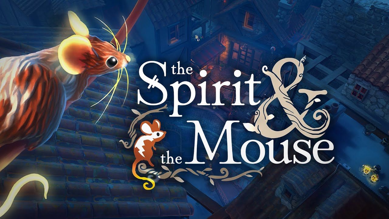 The Spirit and the Mouse is Free This Week at Epic Games Store 1 The Spirit and the Mouse is Free This Week at Epic Games Store