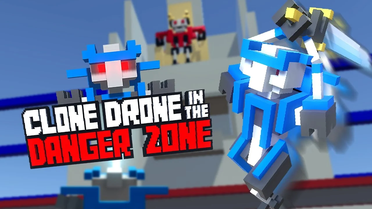 Clone Drone in the Danger Zone 